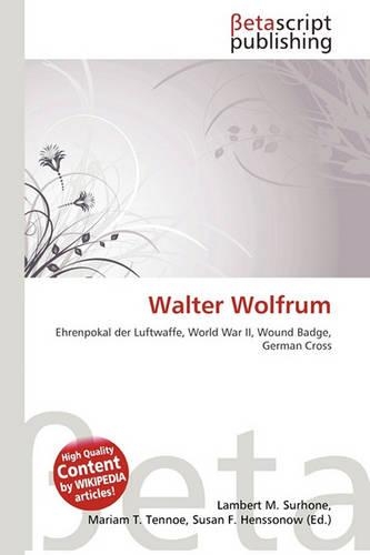 Walter Wolfrum: (English)