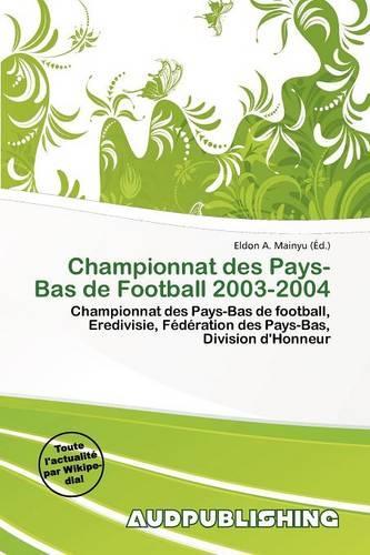 Championnat Des Pays-Bas de Football 2003-2004
