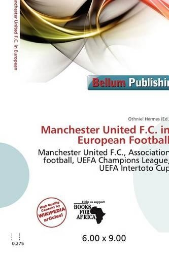 Manchester United F.C. in European Football