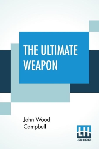The Ultimate Weapon