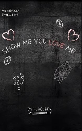 Show Me You Love Me