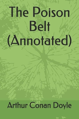 The Poison Belt (Annotated)