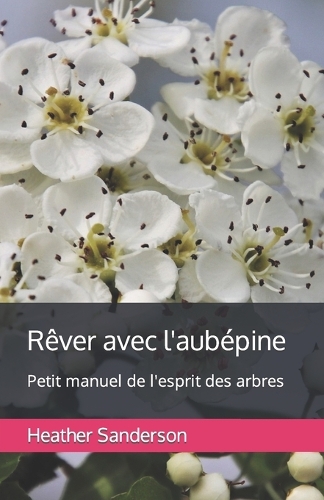 Rêver avec l'aubépine