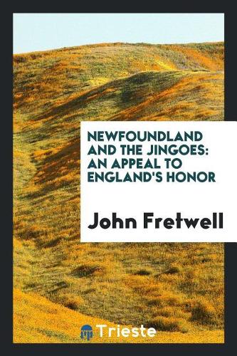 Newfoundland and the Jingoes