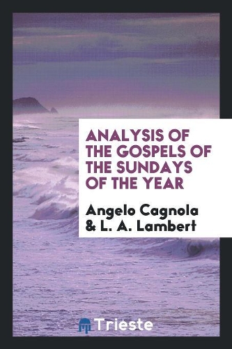 Analysis of the Gospels of the Sundays of the Year