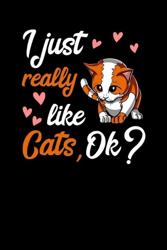 I Just Really Like Cats, Ok?