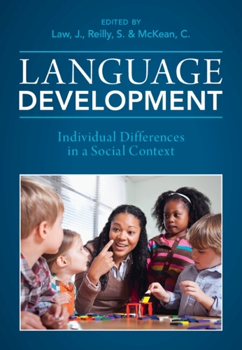 Language Development: Individual Differences in a Social Context(Cambridge Handbooks in Language and Linguistics)