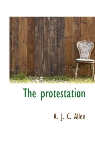 The Protestation: (English)