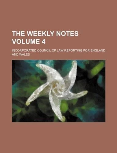The Weekly Notes Volume 4