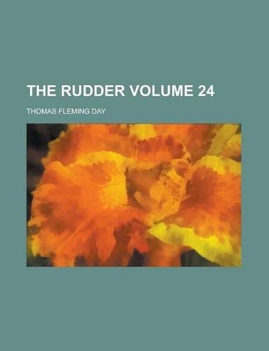 The Rudder Volume 24