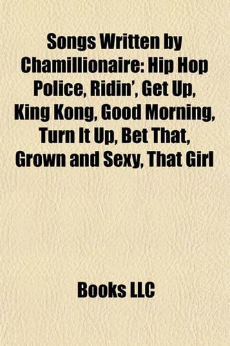 Songs Written by Chamillionaire