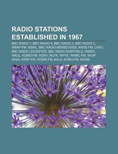 Radio Stations Established in 1967
