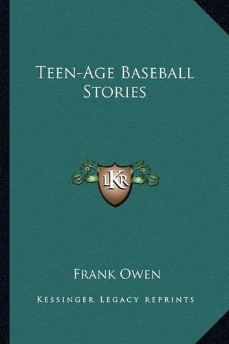 Teen-Age Baseball Stories