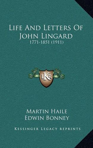 Life and Letters of John Lingard