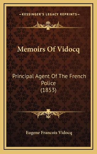 Memoirs Of Vidocq
