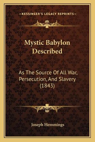 Mystic Babylon Described