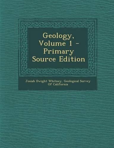 Geology, Volume 1