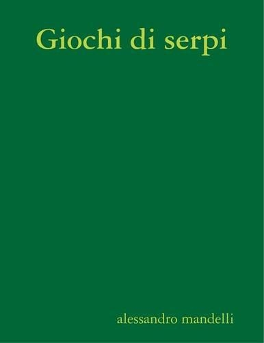 Giochi di serpi