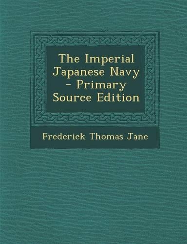 The Imperial Japanese Navy