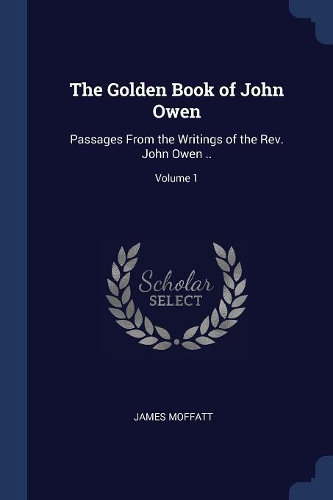 The Golden Book of John Owen