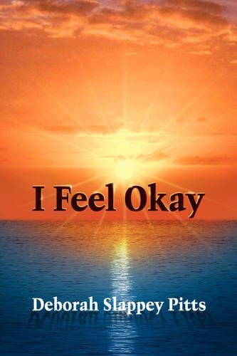I Feel Okay: (English)