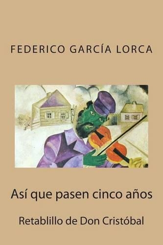 Así que pasen cinco años