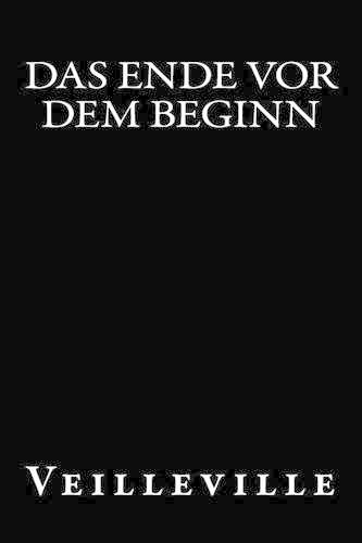 Das Ende vor dem Beginn