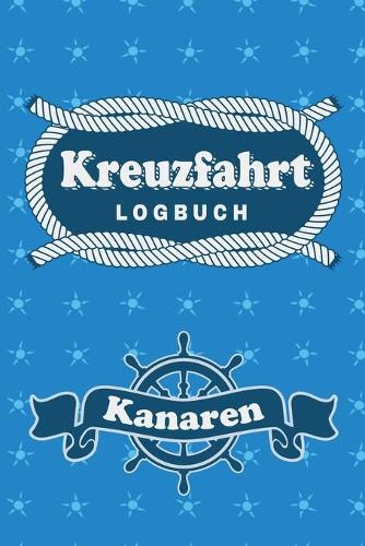 Kreuzfahrt Logbuch Kanaren