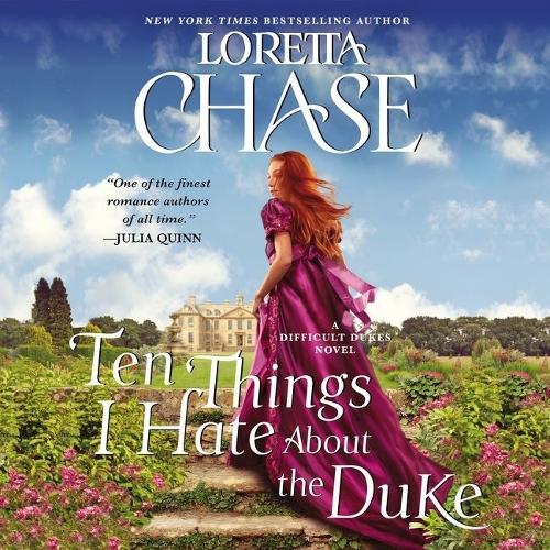 Ten Things I Hate about the Duke: A Difficult Dukes Novel(Difficult Dukes Series, 2)