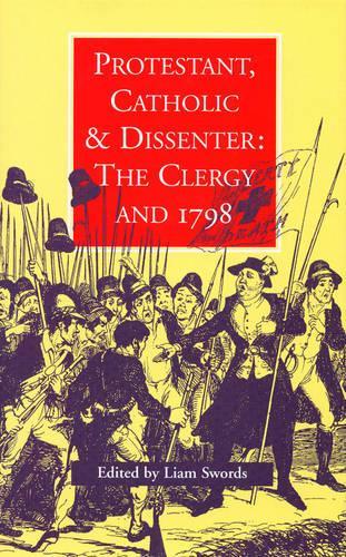 Protestant, Catholic and Dissenter