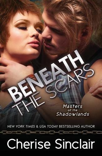 Beneath the Scars: (13 Masters of the Shadowlands)