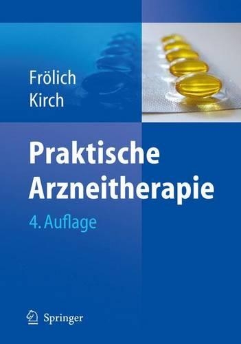 Praktische Arzneitherapie: (German)