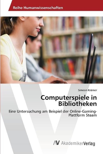 Computerspiele in Bibliotheken: (German)
