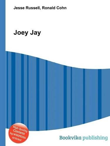 Joey Jay: (English)