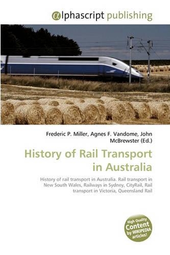 History of Rail Transport in Australia