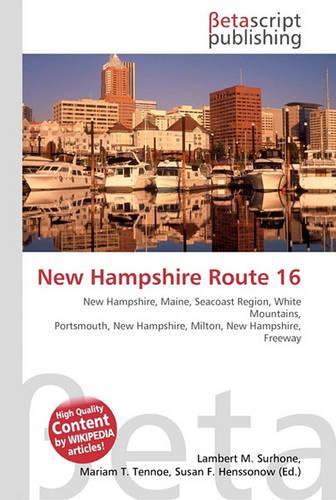 New Hampshire Route 16: (English)