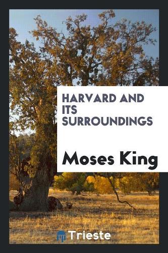 Harvard and Its Surroundings