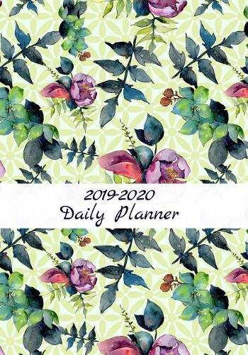 2019-2020 Academic Year Daily Planner: 365 Day 24 hour diary and daily planner for academic year August 1, 2019 to July 31, 2020
