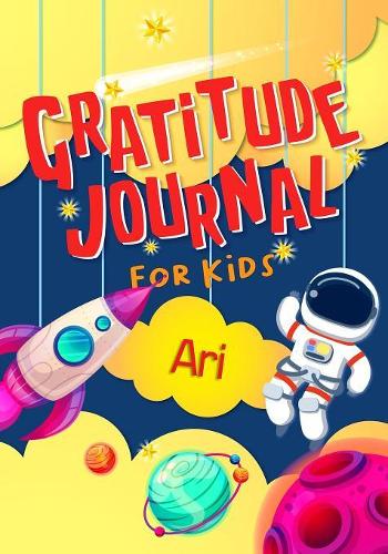 Gratitude Journal for Kids Ari