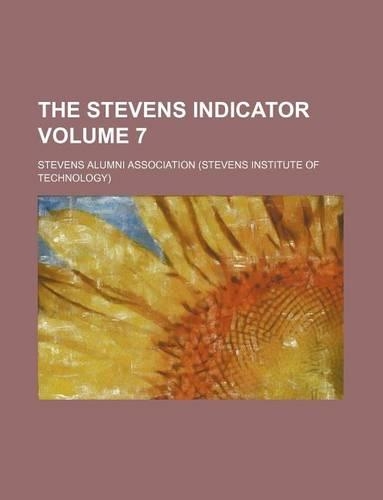 The Stevens Indicator Volume 7