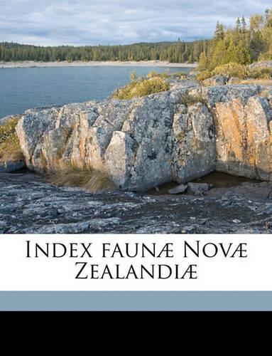 Index Faunæ Novæ Zealandiæ