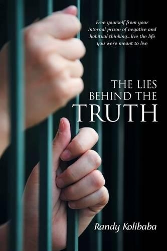 The Lies Behind the Truth