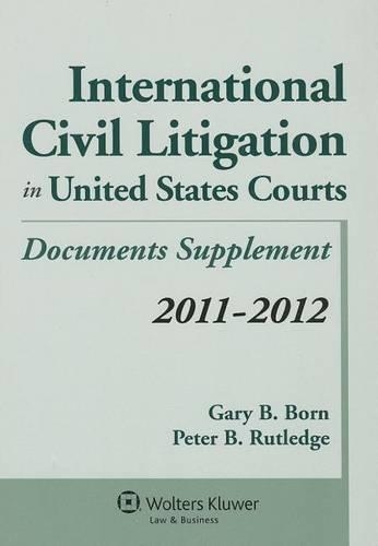 International Civil Litigation in United States Courts