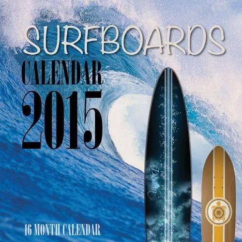 Surfboards Calendar 2015: 16 Month Calendar(English)