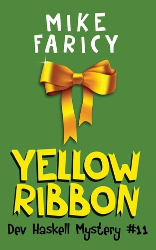 Yellow Ribbon: (11 Dev Haskell - Private Investigator)