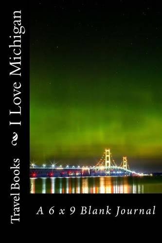 I Love Michigan
