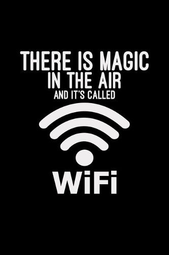 There is magic in the air WiFi