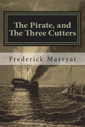 The Pirate, and The Three Cutters