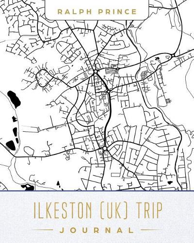 Ilkeston (Uk) Trip Journal