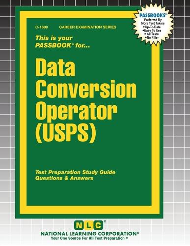 Data Conversion Operator (USPS): (1609 Career Examination)